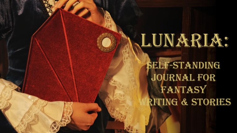 Lunaria: Self-Standing Journal for Fantasy Writing & Stories